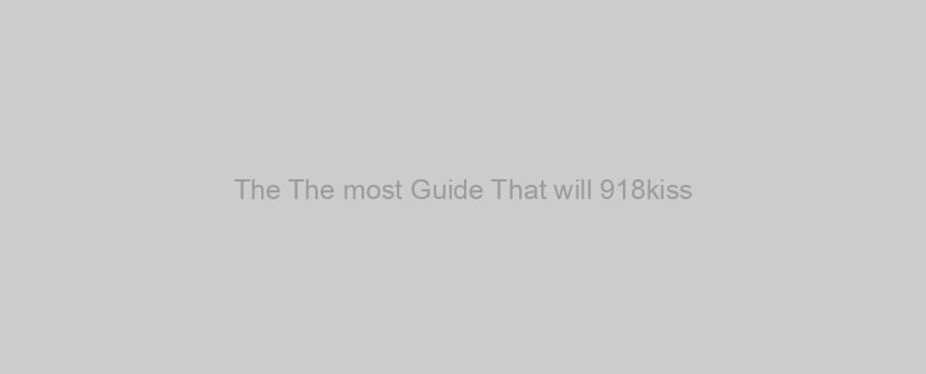 The The most Guide That will 918kiss
